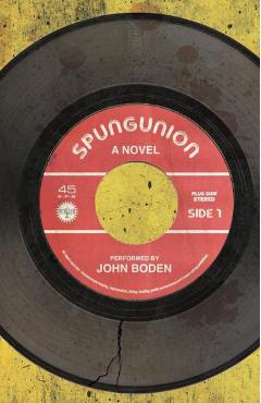 Coperta cărții 'Spungunion - John Boden'