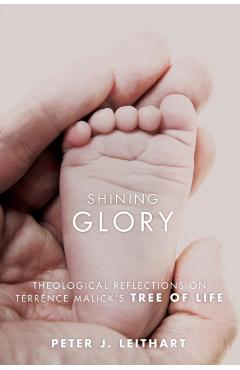 Shining Glory - Peter J. Leithart