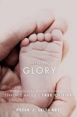 Shining Glory - Peter J. Leithart