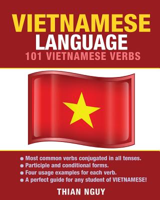 Coperta cărții 'Vietnamese Language: 101 Vietnamese Verbs - Thian Nguy'