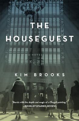 The Houseguest - Kim Brooks