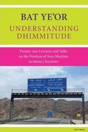 Understanding Dhimmitude - Bat Ye'or