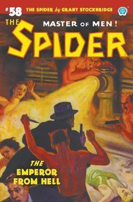 The Spider #58: The Emperor from Hell - Grant Stockbridge