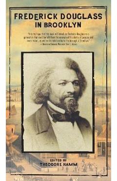 Coperta cărții 'Frederick Douglass in Brooklyn - Frederick Douglass'