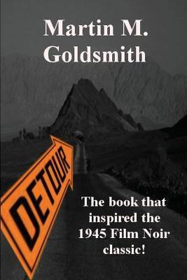 Detour - Martin M. Goldsmith