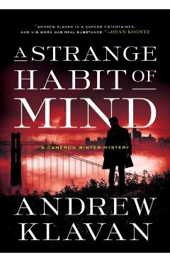 A Strange Habit of Mind - Andrew Klavan