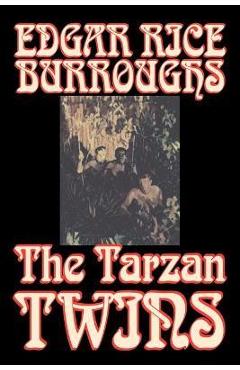 Poza produsului The Tarzan Twins by Edgar Rice Burroughs, Fiction, Action & Adventure - Edgar Rice Burroughs