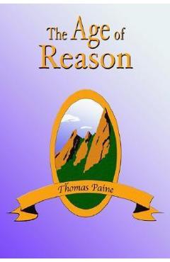 Coperta cărții 'The Age of Reason - Thomas Paine'