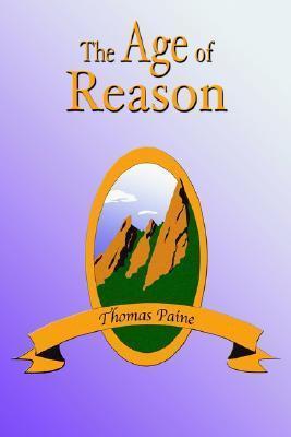 The Age of Reason - Thomas Paine