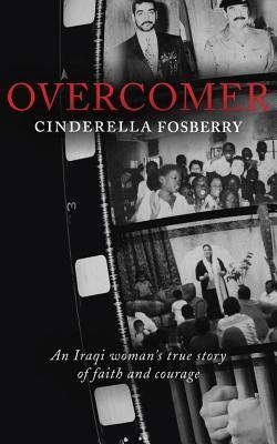 Overcomer - Cinderella Fosberry