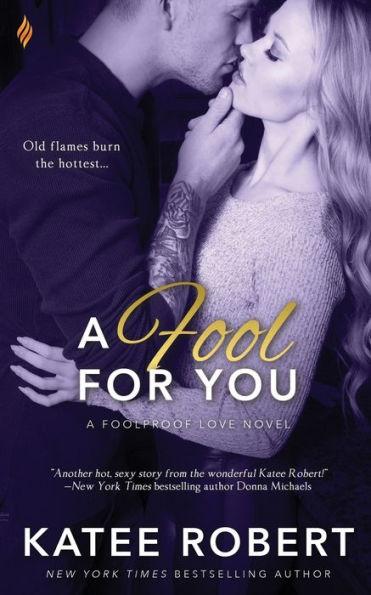 A Fool for You - Katee Robert