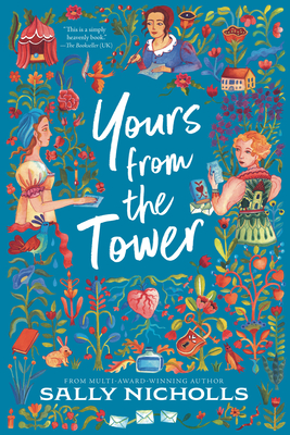 Yours from the Tower - Sally Nicholls