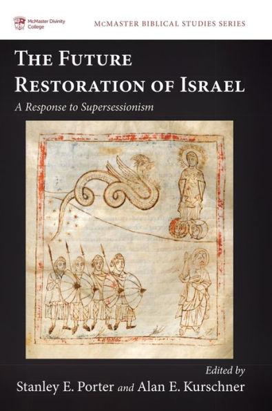The Future Restoration of Israel - Stanley E. Porter