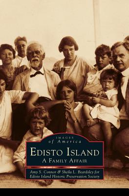 Coperta cărții 'Edisto Island: A Family Affair - Amy S. Connor'