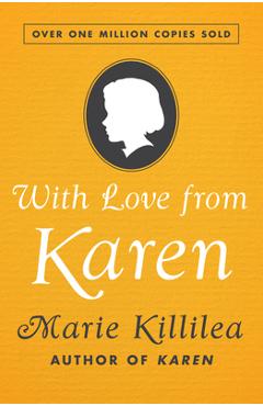 With Love from Karen - Marie Killilea