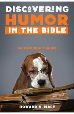 Coperta cărții 'Discovering Humor in the Bible - Howard R. Macy'