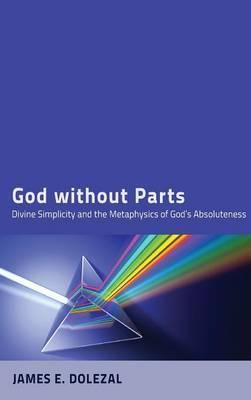 God without Parts - James E. Dolezal
