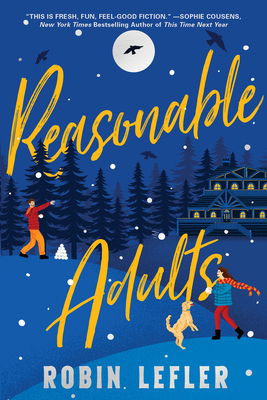 Reasonable Adults - Robin Lefler