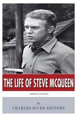 American Legends: The Life of Steve McQueen - Charles River