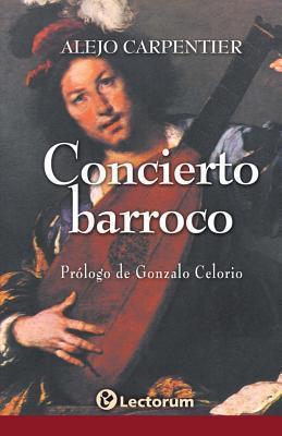 Concierto barroco - Alejo Carpentier