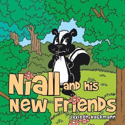 Niall and His New Friends - Jayleen Hackmann