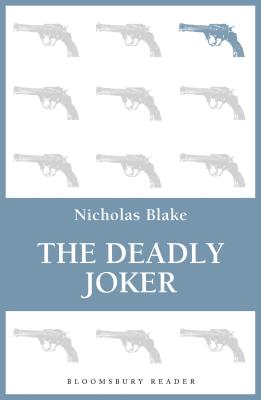 The Deadly Joker - Nicholas Blake