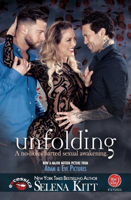 Unfolding - Selena Kitt