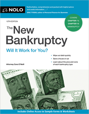 The New Bankruptcy: Will It Work for You? - Cara O'neill