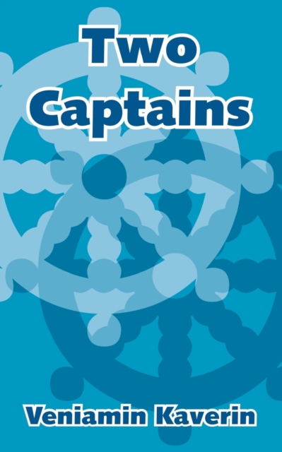 Two Captains - Veniamin Kaverin