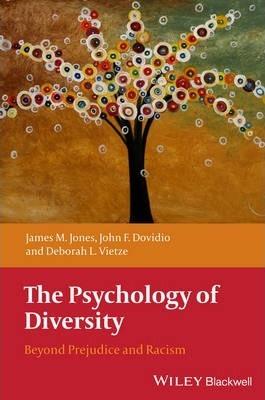 Psychology of Diversity - James M. Jones