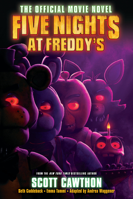 Five Nights at Freddy's: The Official Movie Novel - Scott Cawthon