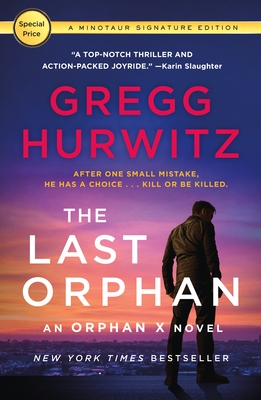 The Last Orphan: An Orphan X Novel - Gregg Hurwitz