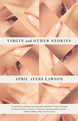 Virgin and Other Stories - April Ayers Lawson