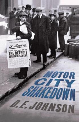 Motor City Shakedown - D. E. Johnson