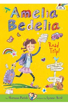 Coperta cărții 'Amelia Bedelia Road Trip!: #3 - Herman Parish'