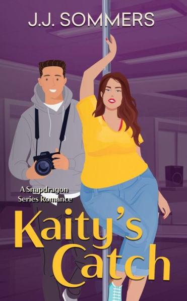 Kaity's Catch - J. J. Sommers