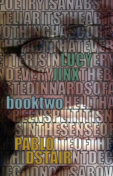 Lucy Jinx: Book Two - Pablo D'stair