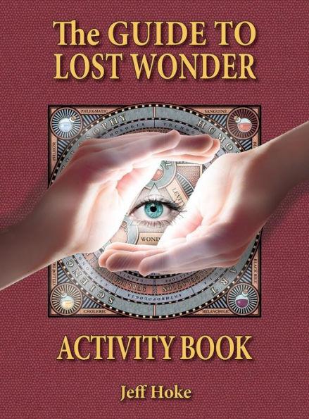 Guide to Lost Wonder Activity Book - Jeff Hoke