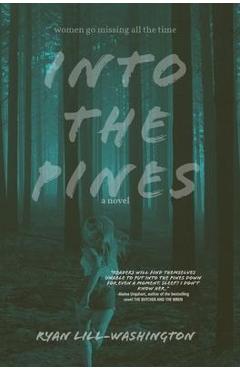Poza produsului Into The Pines - Ryan Lill-washington