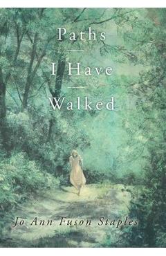 Coperta cărții 'Paths I Have Walked - Jo Ann Fuson Staples'