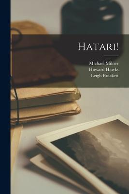 Hatari! - Michael Milner