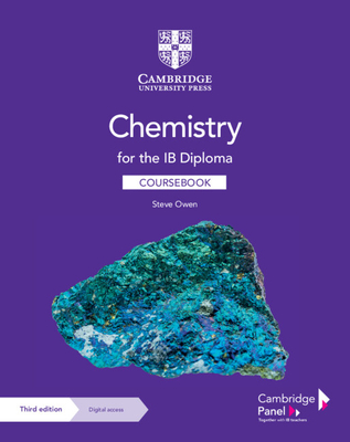 Chemistry for the Ib Diploma Coursebook with Digital Access (2 Years) [With Access Code] - Steve Owen