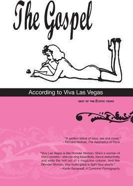 The Gospel According to Viva Las Vegas: Best of the Exotic Years - Viva Las Vegas