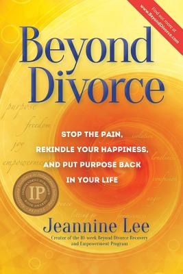 Beyond Divorce - Jeannine Lee