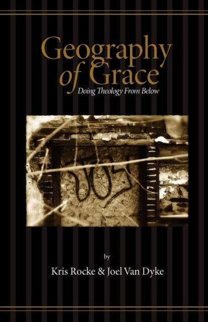 Geography of Grace - Kris Rocke