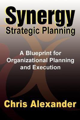 Synergy Strategic Planning - Chris Alexander