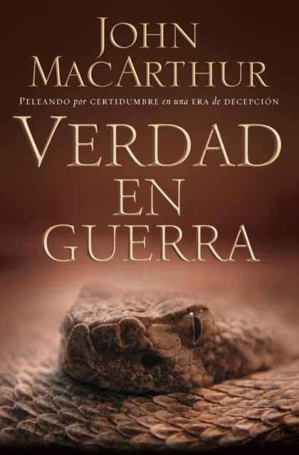 Verdad en guerra - John F. Macarthur