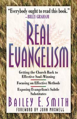 Real Evangelism - Bailey Smith