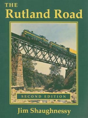 The Rutland Road: Second Edition - Jim Shaughnessy