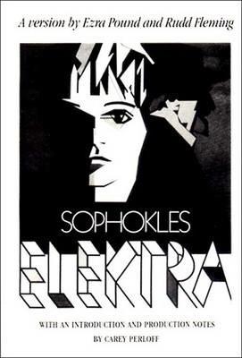 Elektra: Play - Ezra Pound